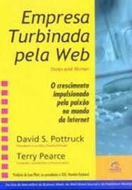Livro Empresa Turbinada pela Web Autor Pottruck, David S. (2000) [usado]