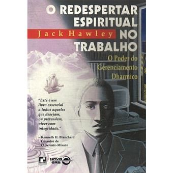 Livro Redespertar Espiritual no Trabalho Autor Hawley, Jack (1995) [usado]