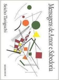 Livro Mensagens de Amor e Sabedoria Autor Taniguchi, Seicho (2008) [usado]
