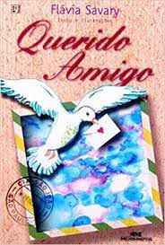 Livro Querido Amigo Autor Savary, Flavia (2002) [seminovo]