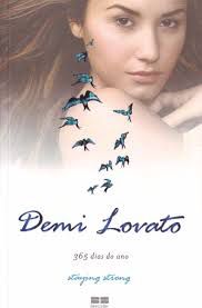 Livro 365 Dias do Ano Staying Strong Autor Lovato, Demi (2013) [usado]
