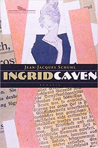 Livro Ingrid Caven Autor Schuhl, Jean-jacques (2002) [usado]