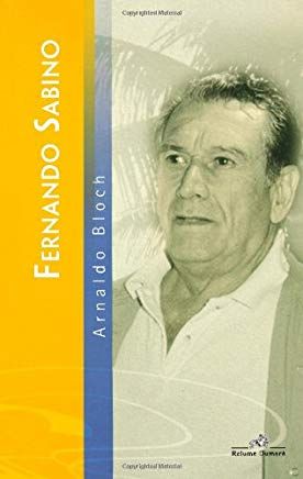 Livro Fernando Sabino: Reencontro Autor Bloch, Arnaldo (2005) [usado]