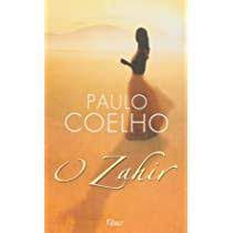 Livro o Zahir Autor Coelho, Paulo (2005) [usado]
