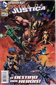 Gibi Liga da Justiça Nº 30 - os Novos 52 Autor o Destino dos Heróis (2015) [usado]