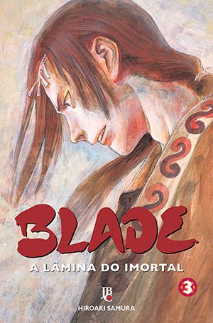 Gibi Blade Nº 03 - a Lâmina do Imortal Autor Hiroaki Samura [novo]
