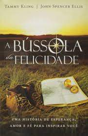 Livro Bússola da Felicidade, a Autor Kling, Tammy (2010) [usado]