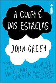 Livro Culpa é das Estrelas, a Autor Green, John (2012) [usado]