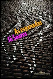 Livro Esganadas, as Autor Soares, Jô (2011) [usado]