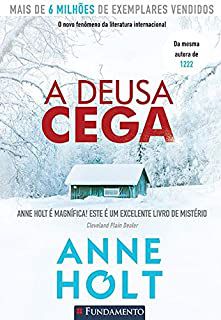 Livro Deusa Cega, a Autor Holt, Anne (2013) [usado]