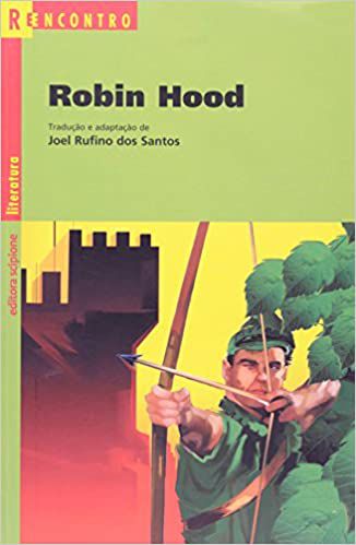 Livro Robin Hood (série Reencontro) Autor Santos, Joel Rufino dos (2003) [usado]