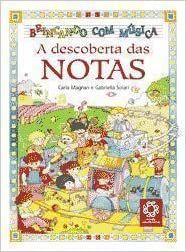 Livro Descoberta das Notas, a Autor Magnan, Carla (2011) [seminovo]