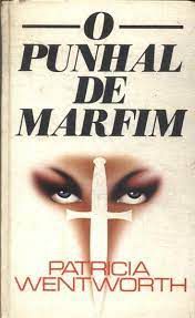 Livro Punhal de Marfim, o Autor Wentworth, Patricia (1953) [usado]