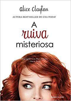 Livro Ruiva Misteriosa, a Autor Clayton, Alice (2014) [usado]