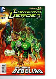 Gibi Lanterna Verde Nº 33 - Novos 52 Autor que Comece a Rebelião (2015) [usado]