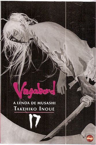 Gibi Vagabond Nº 17 - a Lenda de Musashi Autor Takehiko Inoue (2014) [usado]