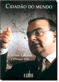 Livro Cidadão do Mundo Autor Ghosn, Carlos (2003) [usado]