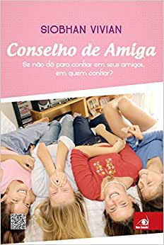 Livro Conselho de Amiga Autor Vivian, Siobhan [usado]