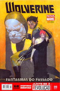 Gibi Wolverine Nº 10 - Nova Marvel Autor Fantasmas do Passado (2014) [novo]