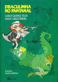 Livro Draculinha no Pantanal Autor Telles, Carlos Queiroz (1994) [usado]