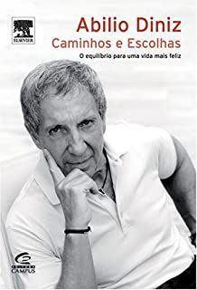 Livro Caminhos e Escolhas Autor Diniz, Abilio (2004) [usado]