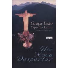 Livro um Novo Despertar Autor Leão, Graça (2005) [usado]