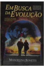 Livro em Busca da Evolução Autor Bonetti, Manoelina (2011) [usado]