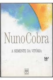 Livro Semente da Vitória, a Autor Cobra, Nuno (2001) [usado]