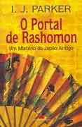 Livro Portal de Rashomon, o Autor Parker, I. J. (2004) [usado]