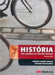 Livro Historia das Cavernas ao Terceiro Milenio Autor Mota, Myriam Becho (2007) [usado]
