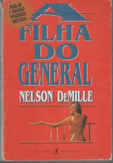 Livro a Filha do General Autor Demille, Nelson (1994) [usado]