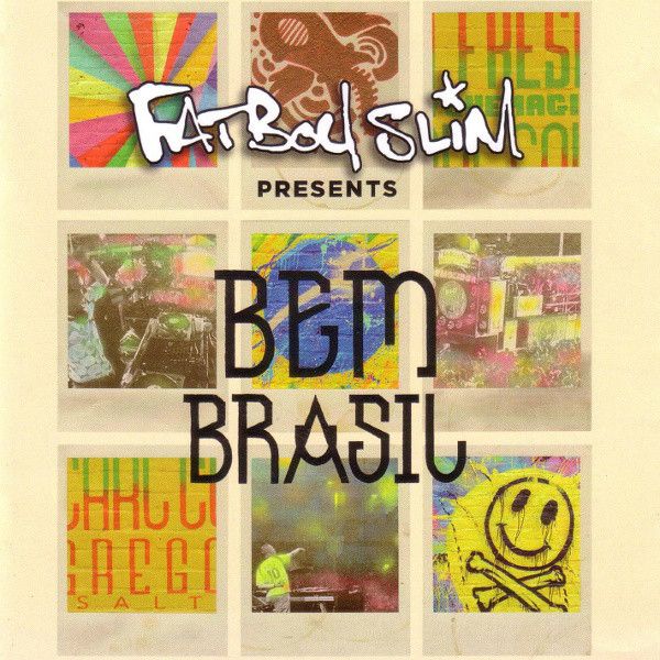 Cd Fatboy Slim - bem Brasil Interprete Fatboy Slim ‎ (2014) [usado]