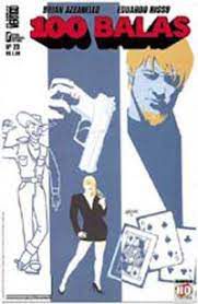 Gibi 100 Balas Nº 23 Autor Brian Azarello e Eduardo Risso [usado]