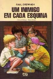 Livro um Inimigo em Cada Esquina (série Vaga-lume) Autor Drewick, Raul (1994) [usado]
