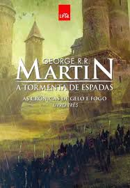 Livro Tormenta de Espadas, a - as Crônicas de Gelo e Fogo Livro Três Autor Martin, George R.r. (2015) [seminovo]
