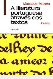 Livro Literatura Portuguesa Através dos Textos, a Autor Moisés, Massaud (2006) [usado]