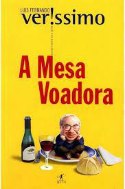 Livro a Mesa Voadora Autor Veríssimo, Luís Fernando (2001) [usado]