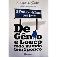 Livro de Gênio e Louco Todo Mudno Tem um Pouco Autor Cury, Augusto (2009) [usado]