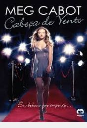 Livro Cabeça de Vento Autor Cabot, Meg (2010) [usado]