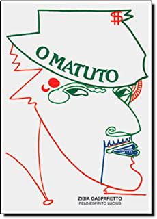 Livro Matuto, o Autor Gasparetto, Zibia (2010) [usado]
