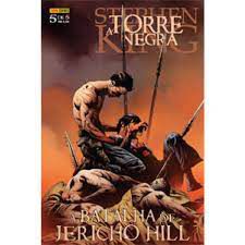 Gibi a Torre Negra Nº 05 Autor a Batalha de Jericho Hill [novo]