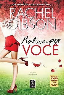 Livro Maluca por Você Autor Gibson, Rachel (2014) [usado]