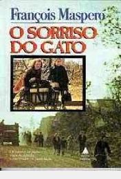 Livro Sorriso do Gato, o Autor Maspero, Francois (1988) [usado]