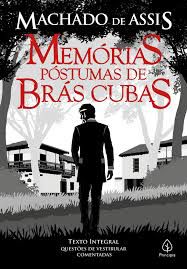 Livro Memórias Póstumas de Brás Cubas Autor Assis, Machado de (2019) [novo]