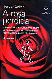 Livro Rosa Perdida, a Autor Ozkan, Serdar (2009) [usado]