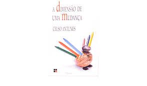 Livro Dimensão de Uma Mudança Autor Antunes, Celso (1999) [usado]