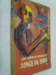 Livro Longe da Terra Autor Vasconcelos, Jose Mauro de [usado]