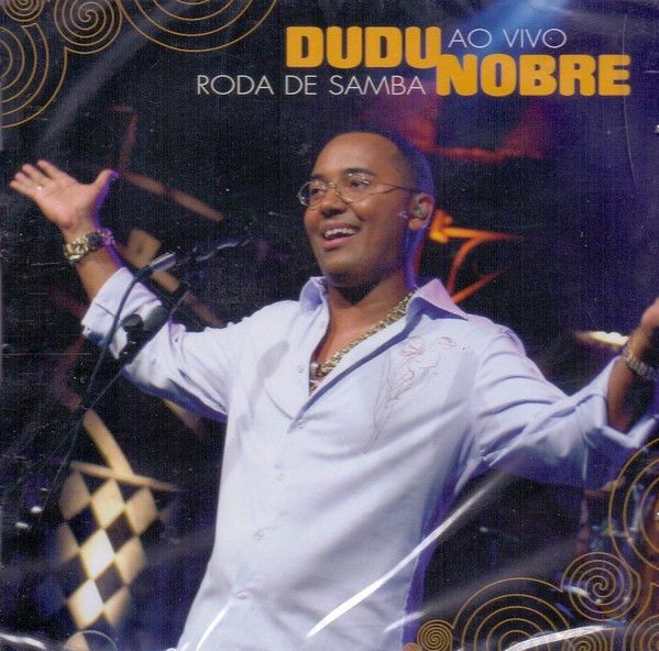 Cd Dudu Nobre - Roda de Samba (ao Vivo) Interprete Dudu Nobre (2008) [usado]