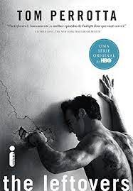 Livro The Leftovers Autor Perrotta, Tom (2012) [usado]