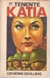 Livro Tenente Katia Autor Devilliers, Catherine (1972) [usado]